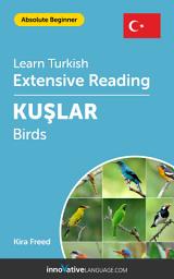 Icon image Turkish Extensive Reading: BIRDS: Level 1