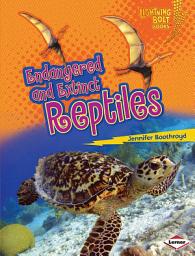 Icon image Endangered and Extinct Reptiles