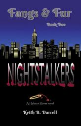 Icon image Nightstalkers: Fangs & Fur, Book 2