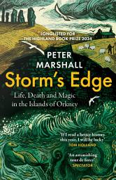 Icon image Storm’s Edge: Life, Death and Magic in the Islands of Orkney
