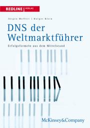Icon image DNS der Weltmarktführer: Erfolgsformeln aus dem Mittelstand, Ausgabe 2