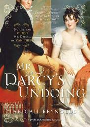Icon image Mr. Darcy's Undoing