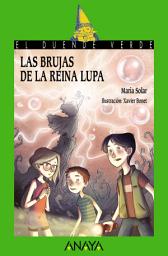 Icon image Las brujas de la reina Lupa
