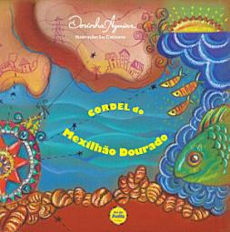 Icon image Mexilhão dourado: cordel: O ABC do Mexilhão Dourado