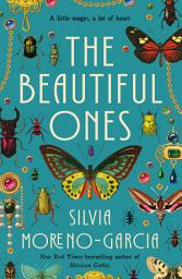 Icon image The Beautiful Ones: A Novel