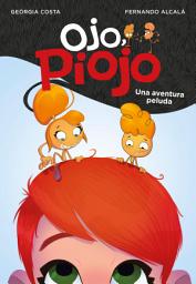 Icon image Una aventura peluda (Ojo, Piojo 1)