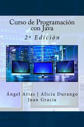 Icon image Curso de Programación con Java: 2ª Edición