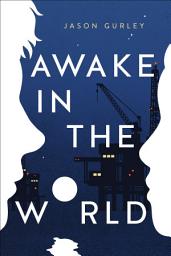 Icon image Awake in the World