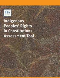 Icon image Indigenous Peoples’ Rights in Constitutions Assessment Tool