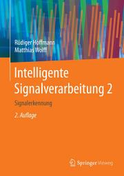 Icon image Intelligente Signalverarbeitung 2: Signalerkennung, Ausgabe 2
