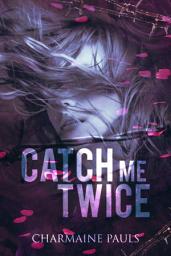 Icon image Catch Me Twice