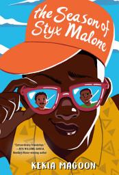 Icon image The Season of Styx Malone