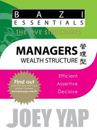 Icon image The Five Structures - Managers (Wealth Structure)