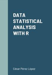 Icon image DATA STATISTICAL ANALYSIS WITH R
