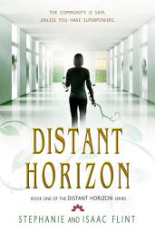 Icon image Distant Horizon: Volume 1