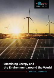 Icon image Examining Energy and the Environment around the World