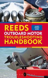Icon image Reeds Outboard Motor Troubleshooting Handbook