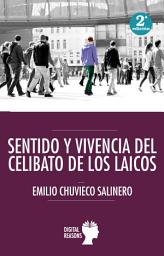 Icon image Sentido y vivencia del celibato de los laicos