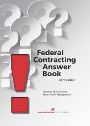Icon image Federal Contracting Answer Book: Edition 3