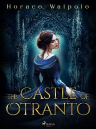 Icon image The Castle of Otranto
