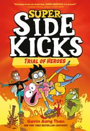 Icon image Super Sidekicks: (A Graphic Novel)