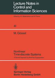 Icon image Nonlinear Time-discrete Systems: A General Approach by Nonlinear Superposition
