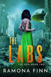 Icon image The Labs: A YA Dystopian Adventure