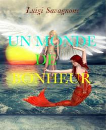 Icon image Un Monde de Bonheur