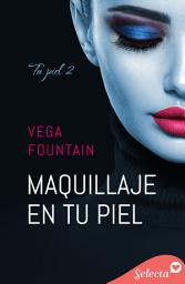 Icon image Maquillaje en tu piel (Tu piel 2)