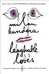 Icon image Laughable Loves: A Novel