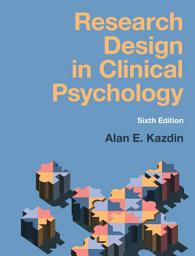 Icon image Research Design in Clinical Psychology: Edition 6