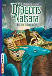Icon image Les dragons de Nalsara, Tome 04: Au coeur de la tempête
