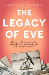 Icon image The Legacy of Eve