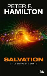 Icon image Salvation, T3 : Le Signal des Saints