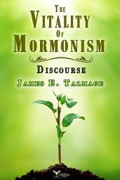 Icon image The Vitality of Mormonism Discourse
