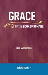 Icon image Grace in the Book of Romans