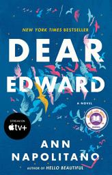 Icon image Dear Edward: A Read with Jenna Pick: A Novel