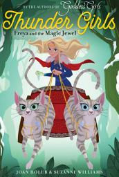 Icon image Freya and the Magic Jewel