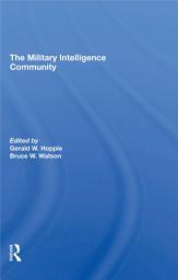 Icon image The Military Intelligence Community