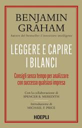 Icon image Leggere e capire i bilanci: Consigli senza tempo per analizzare con successo qualsiasi impresa