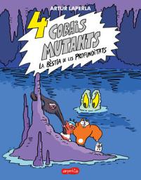 Icon image 4 cobais mutants. La bèstia de les profunditats