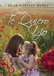Icon image Como te quiero yo