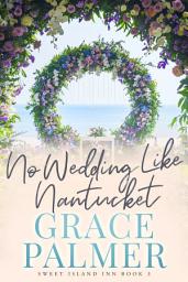 Icon image No Wedding Like Nantucket