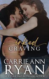 Icon image Inked Craving: A Contemporary Series Romance (Montgomery Ink: Fort Collins Book 4)