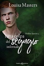 Icon image Tutta colpa del segugio infernale