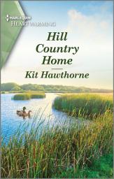Icon image Hill Country Home: A Clean and Uplifting Romance