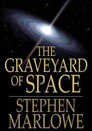 Icon image The Graveyard of Space