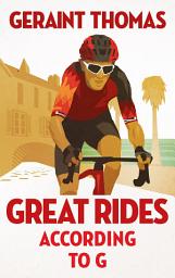 Icon image Great Rides According to G