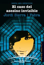Icon image Berta Mir 5. El caso del asesino invisible