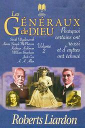 Icon image Pourquoi certains ont réussi et d'autres ont échoué: Les généraux de Dieu | Tome 1 | Volume 2